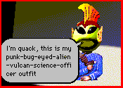 [punk-bug-eyed-alien-vulcan-
science-officer outfit] 